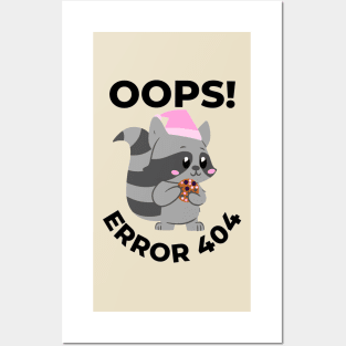 Oops error 404 raccoon - Computer Posters and Art